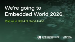 Anritsu to Showcase the Importance of RF and Signal Integrity Testing in the IoT Development Cycle at Embedded World 2026